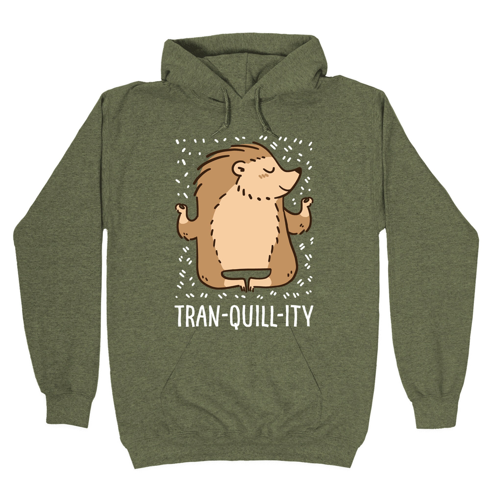 Tran-QUILL-ity - Hedgehog Hoodie